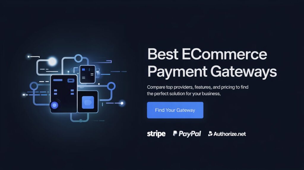Best eCommerce Payment Gateways